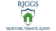 Riggs Moisture, Termite & Pest, LLC