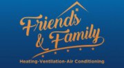 Friends & Family Heating and Air Conditioning