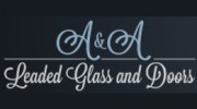 A & A Leaded Glass & Doors