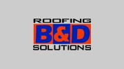 B&D Roofing Solutions