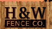 H & W Fence