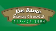 Jim Bame Landscaping & Firewood